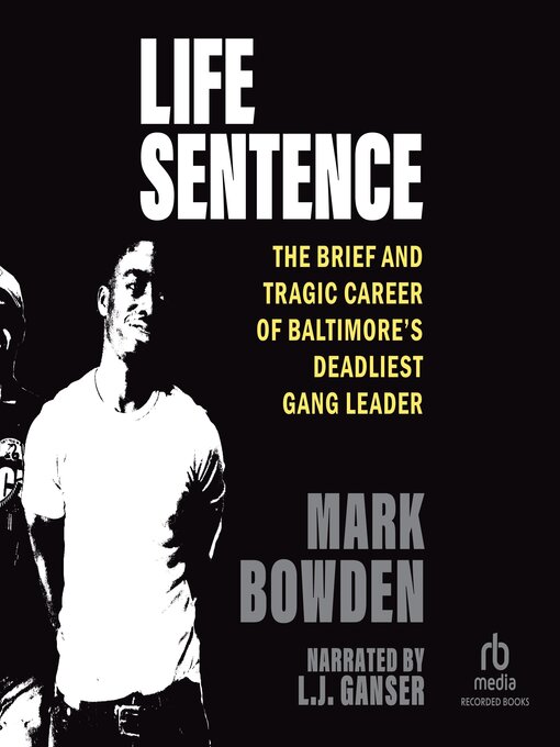 Title details for Life Sentence by Mark Bowden - Available